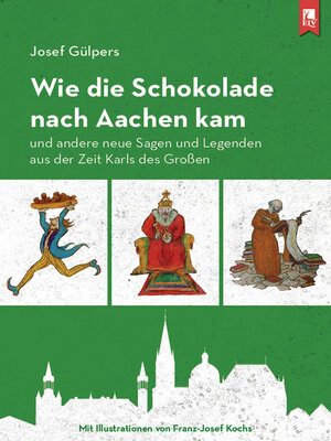 cover image of Wie die Schokolade nach Aachen kam